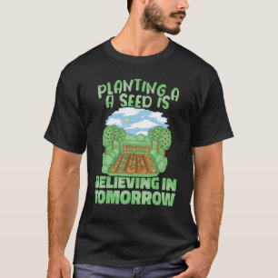 Camiseta Plantar uma Sementes Acredita no Futuro Botânica B