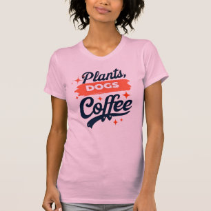 Camiseta Plantas, cães, café - Lover Vegetal