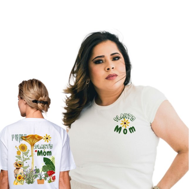 Camiseta Plantas mãe, Dia de as mães (Criador carregado)