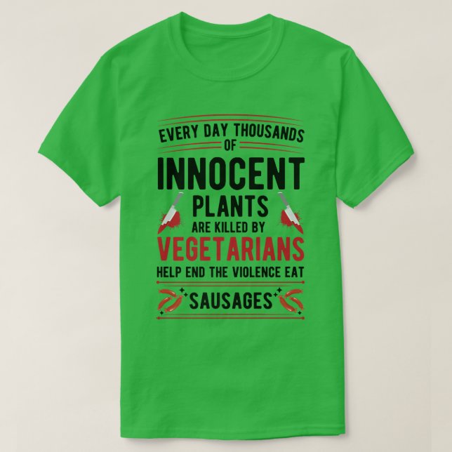 Camiseta Plantas Mortas Por Vegetarianos Acabam Com A Violê (Frente do Design)