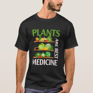 Camiseta Plantas São A Melhor Medicina Vegan Planta De Comi