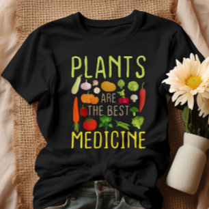 Camiseta Plantas São O Melhor Medicamento Legal Da Vegetari