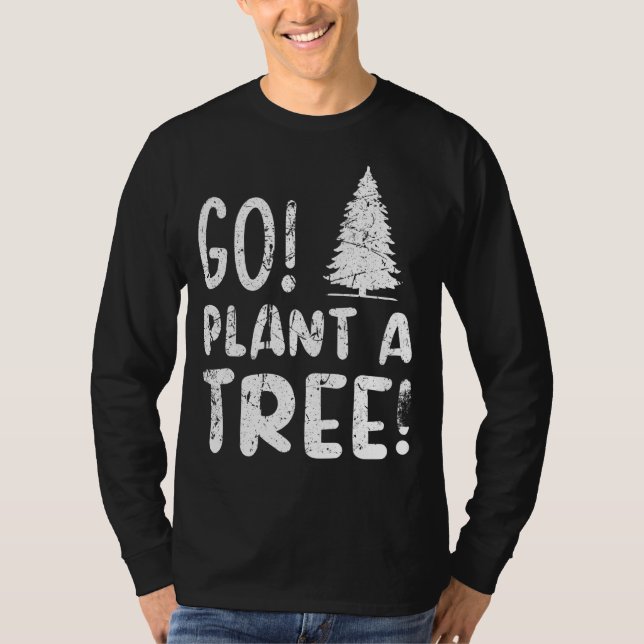 Camiseta Plante Uma Árvore De Árvore Dia Da Árvore (Frente)