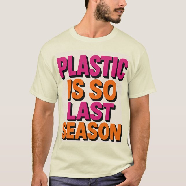 Camiseta "Plástico? Então Última Estação!" (Frente)