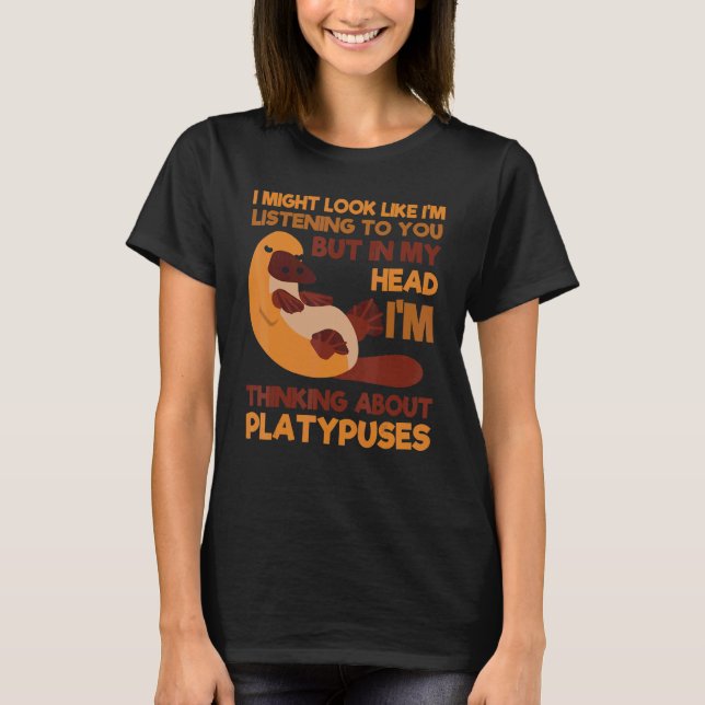 Camiseta Platypus Thinking About Duck-Billed Zoologist Vete (Frente)