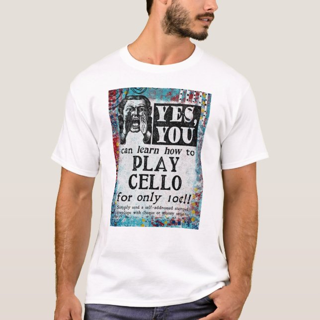 Camiseta Play Cello - Engraçado Anúncio Vintage (Frente)