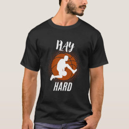 Camiseta Play Hard-Perfect Birthday Gift for Football Lover