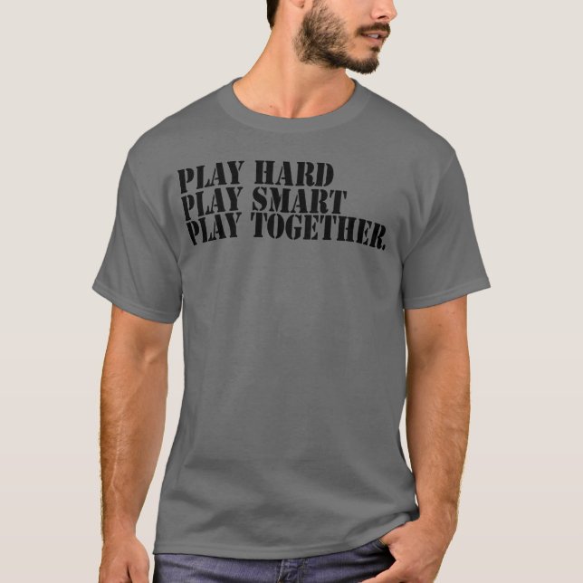 Camiseta Play hard play smart play together boy (Frente)