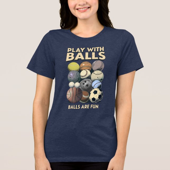 Camiseta Play with Balls! (Frente)