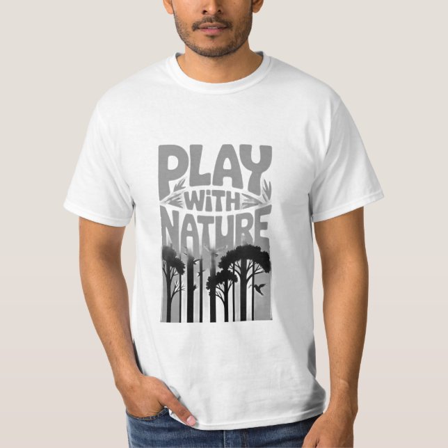 Camiseta Play With Nature Nature Is the Playground Forest P (Frente)