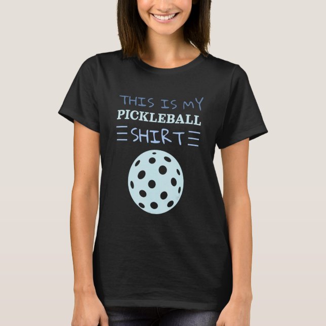 Camiseta Player  This Is My Pickleball (Frente)