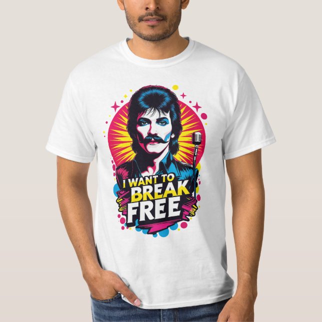 Camiseta Playera I Want to Break Free (Frente)