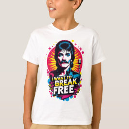 Camiseta Playera I Want to Break Free