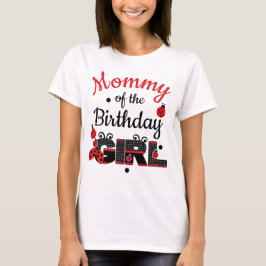 Camiseta Playera Mommy of the birthday ladybug custom desig
