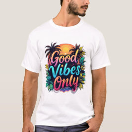 Camiseta Playera motivacional Good Vibes Only stilo Vintage