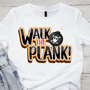 Camiseta Playful Walk the Plank Bomb