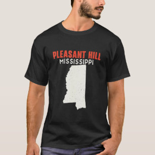 Camiseta Pleasant Hill Mississippi Estados Unidos State Ame