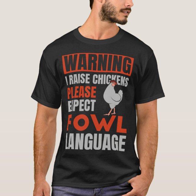 Camiseta Please Expect Fowl Language  for Chicken Dad (Frente)