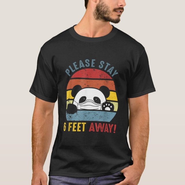 Camiseta Please Stay 6 Feet Away Panda Social Distancing (Frente)