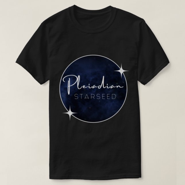 Camiseta Pleiadian Starseed   (Frente do Design)