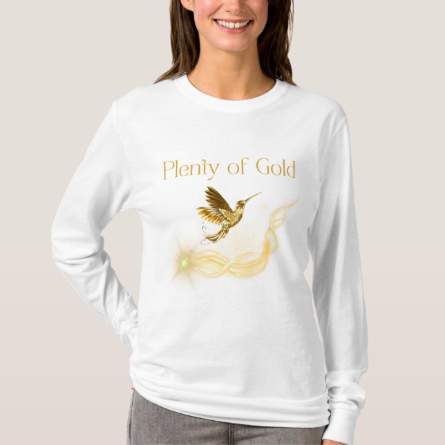Camiseta Plenty of Gold - Golden Hummingbird Abundance (Frente)
