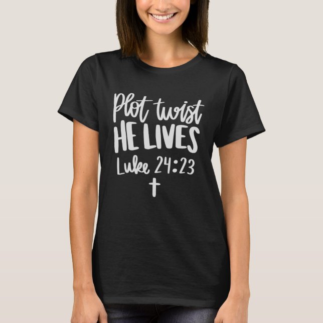 Camiseta Plot Twist Ele Vive Luke 2324 Páscoas De Escritura (Frente)