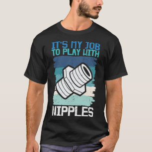 Camiseta Plumber-It-My-Job-To-play com mamilos