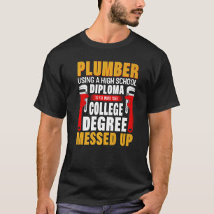 Camiseta Plumber Segundo grau Diploma Plumber Plumber Handi