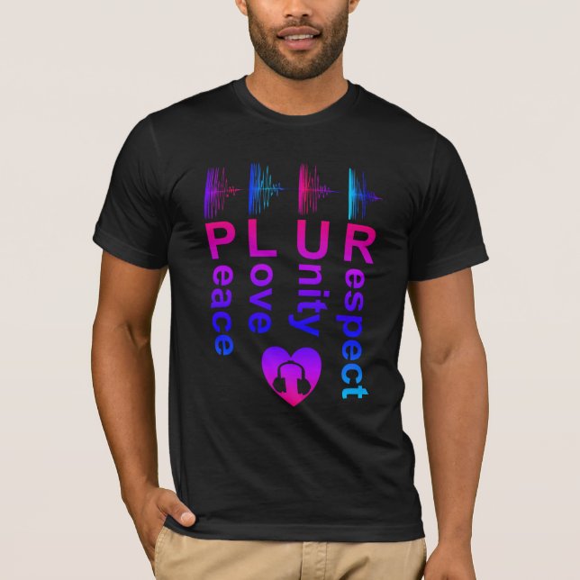 Camiseta PLUR (Paz Amor Unidade Respeito) (Frente)