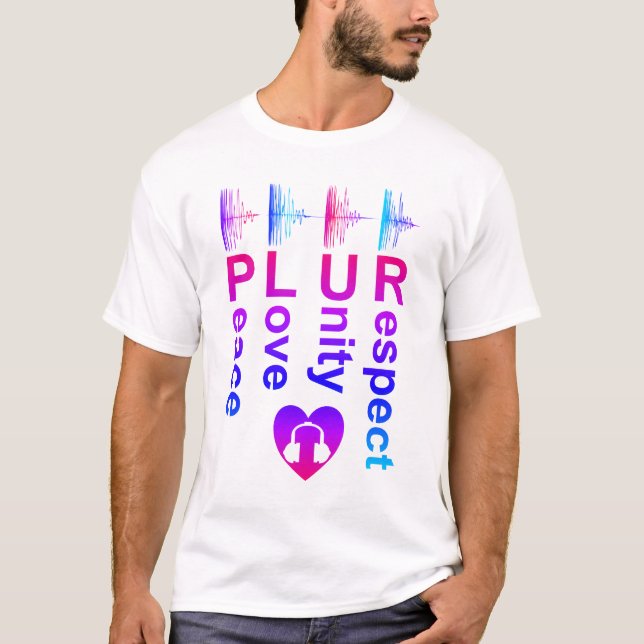 Camiseta PLUR (Paz Amor Unity Respeito) (Frente)