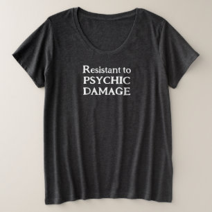 Camiseta Plus Feminina Resistente a Dano Psíquico