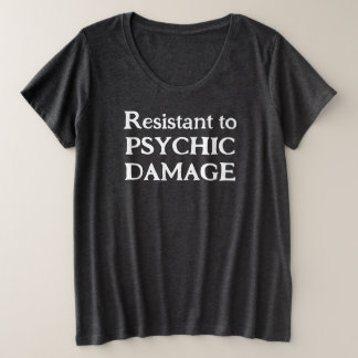 Camiseta Plus Feminina Resistente a Dano Psíquico
