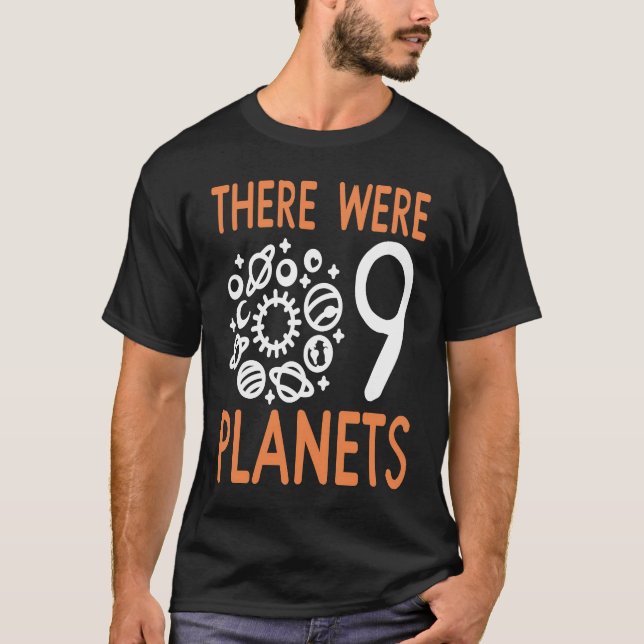Camiseta Plutão Havia 9 Planetas Retropresentes (Frente)