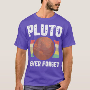 Camiseta Plutão Nunca Esqueça a Ciência Retroativa do Humor