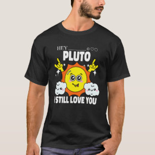 Camiseta Plutão Nunca Esqueça  Espaço Sol Astronomia Ciênci