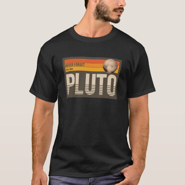 Camiseta Plutão Nunca Esqueça o Espaço do Planeta (Frente)