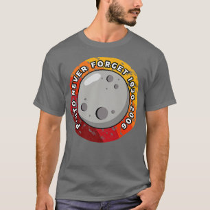 Camiseta Plutão Nunca Esquece 1930-2006