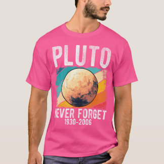Camiseta Plutão Nunca Esquece a Astronomia Plutão Vinta 193