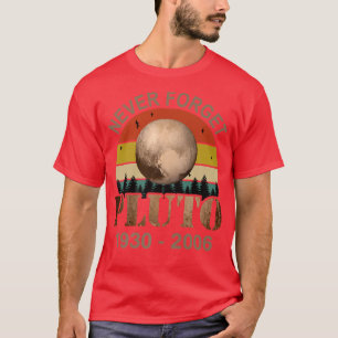 Camiseta Plutão Nunca Esquece O Espaço Engraçado Do Astrôno