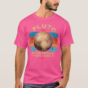 Camiseta Plutão Nunca Esquece O Planeta Cosmológico Astr