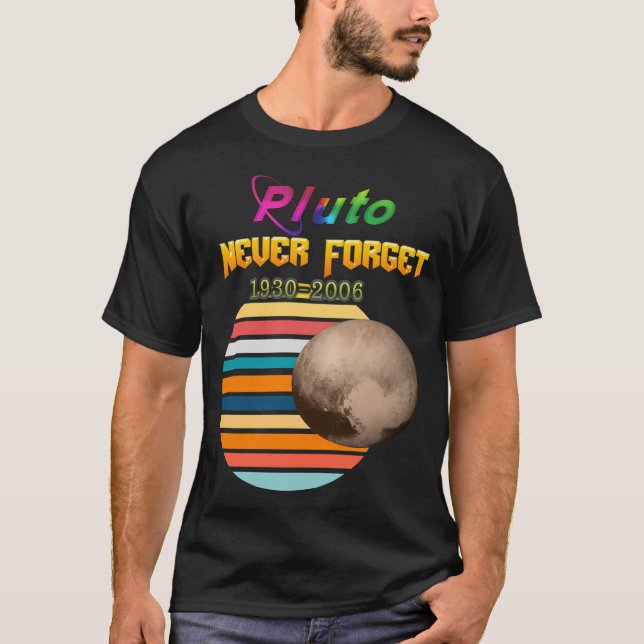 Camiseta Plutão O Planeta Nunca Esquece Ainda Importa Espaç (Frente)