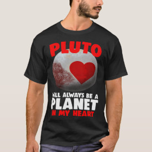 Camiseta Plutão Sempre Será Um Planeta Em Minhas Mulheres C