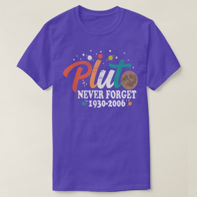 Camiseta Pluto Never Forget Funny Space Science Astronomy S (Frente do Design)