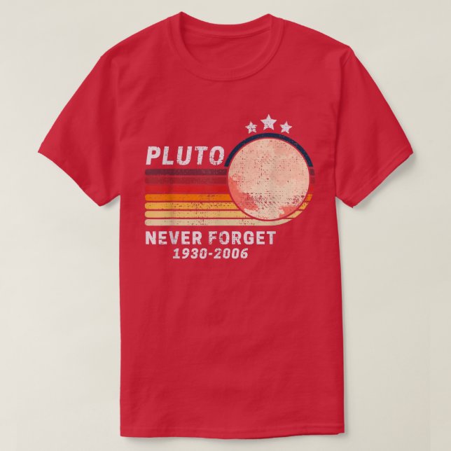 Camiseta PLUTO NUNCA ESQUEÇA O Estilo Retroativo Espaço Eng (Frente do Design)