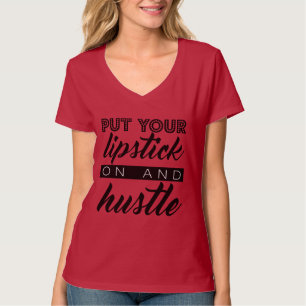 Camiseta Pnha seu batom sobre e apresse-o