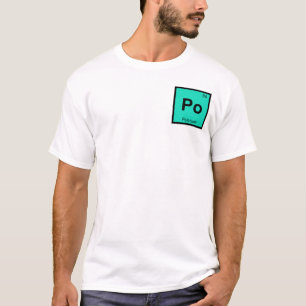 Camiseta Po - Química do Polônio Símbolo da Tabela Periódic