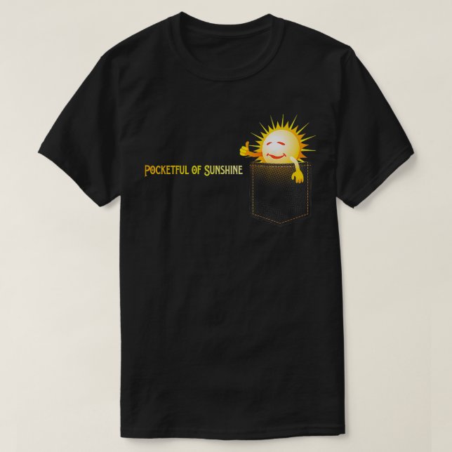 Camiseta Pocketful of Sunshine Happy Joy (Frente do Design)