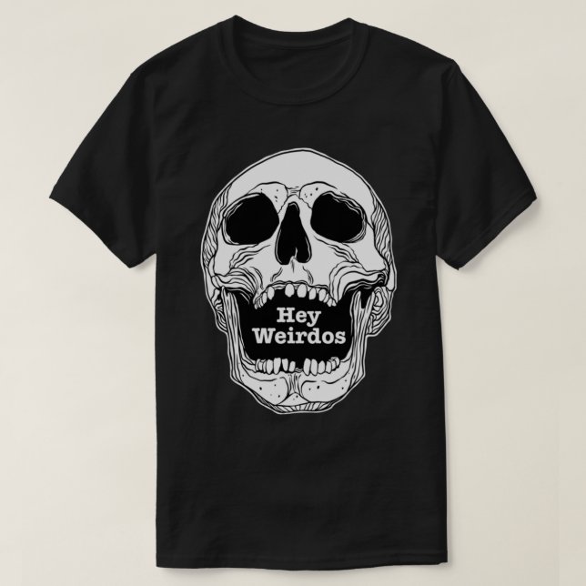 Camiseta Podcast mórbido. Ei Weirdos skull (Frente do Design)