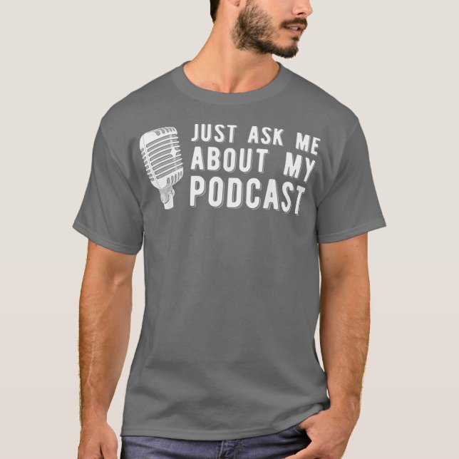 Camiseta Podcaster Engraçado, Podcaster (Frente)