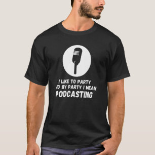 Camiseta Podcaster Podcaster Podcaster Multimédia Social Pr